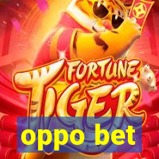 oppo bet